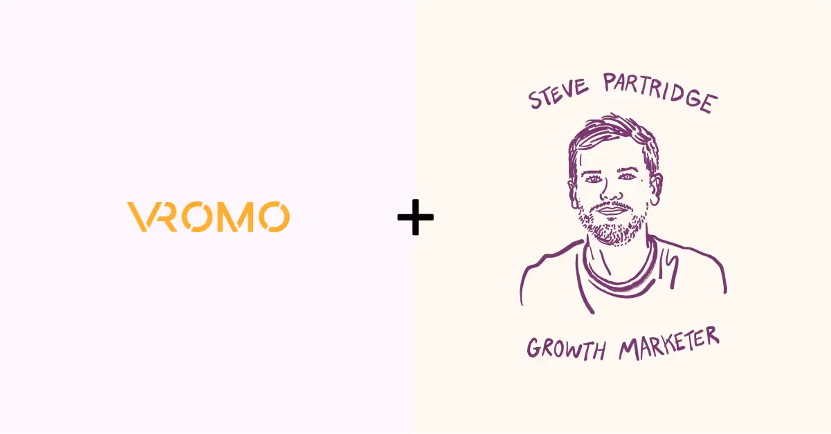 How Steve Increased Vromo's Free Trials by 20% in 6 Weeks