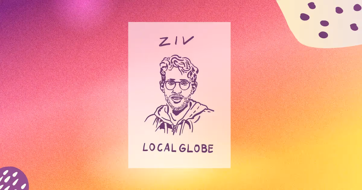 Ziv Reichert (Localglobe)