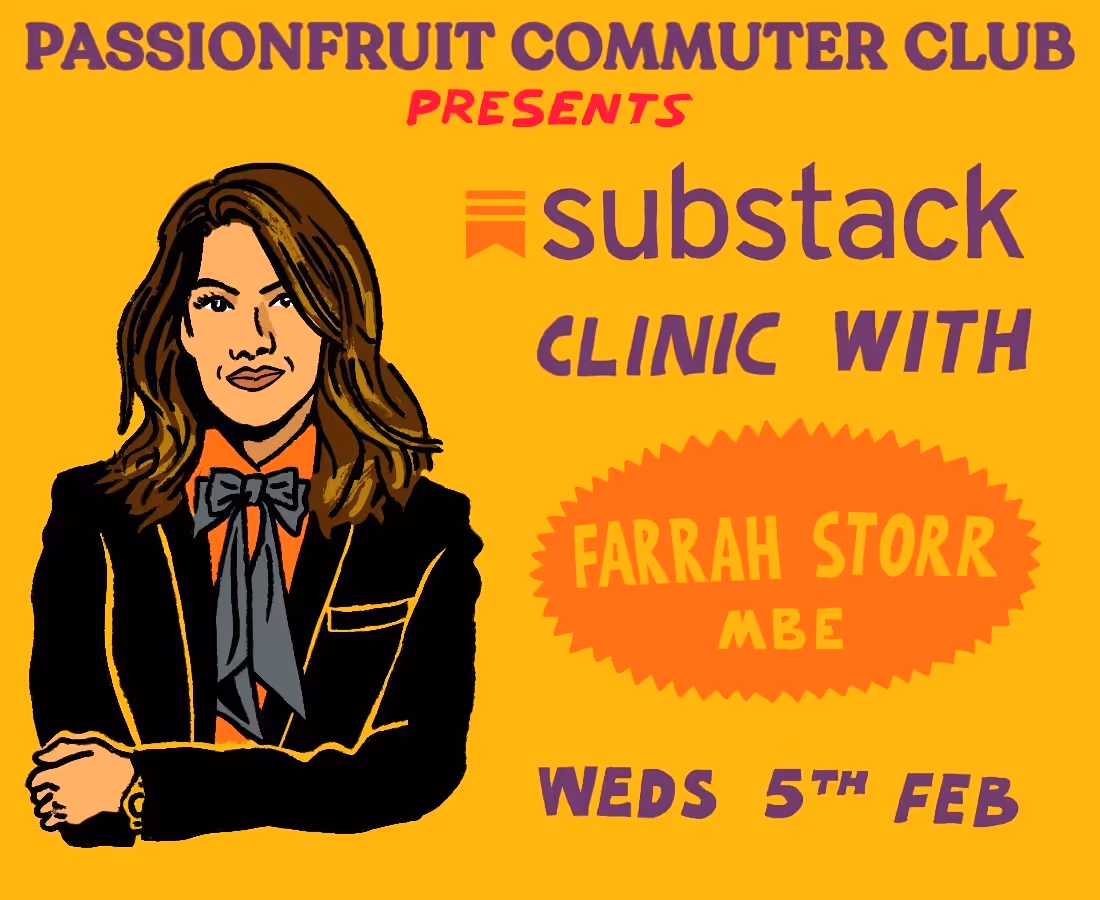 The Substack Clinic with Farrah Storr MBE