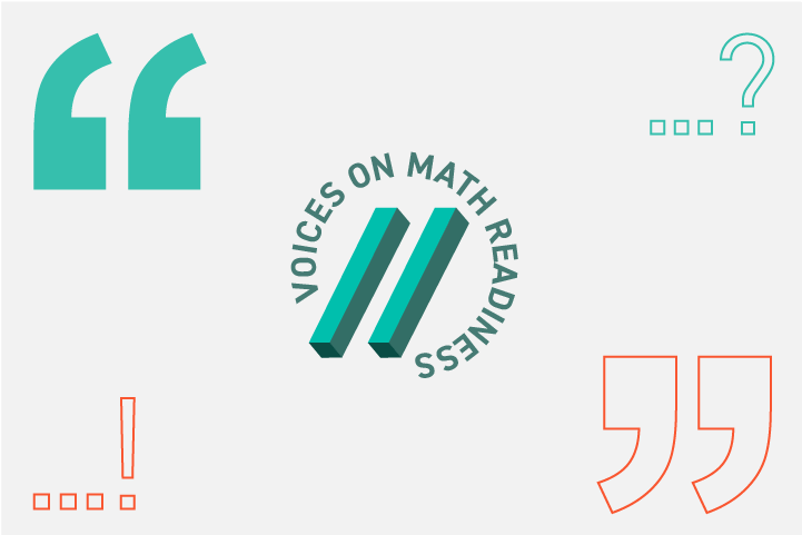 Voices on Math Readiness: Deconstructing Gatekeepers & Math Traps 