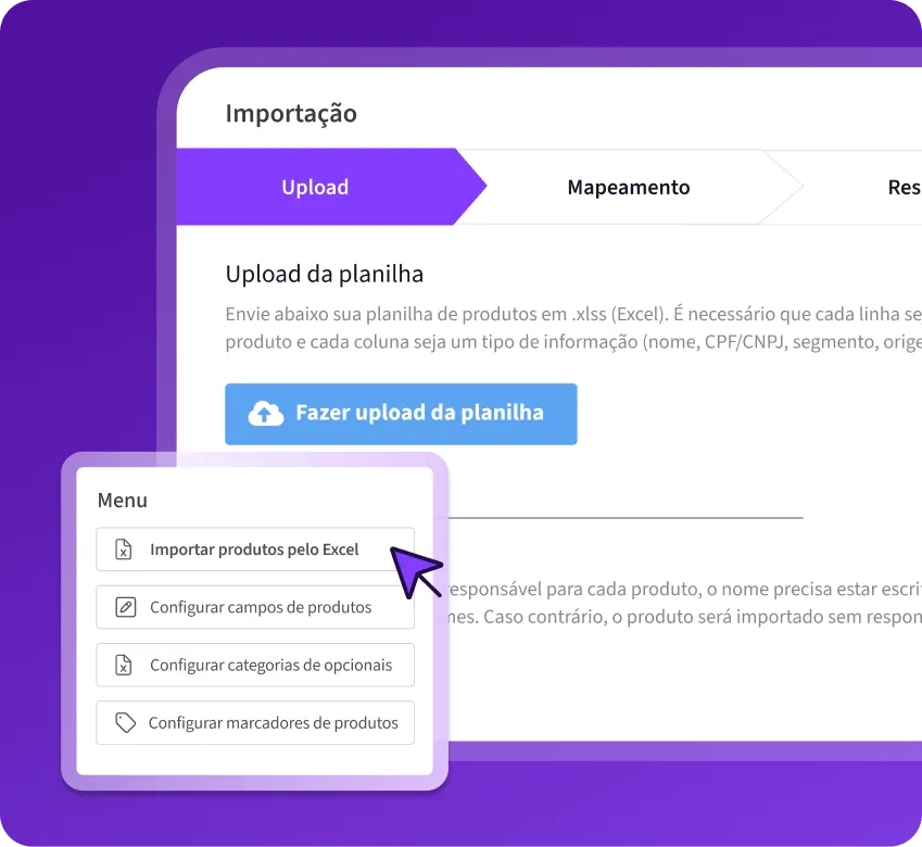 Tela de importação de dados no CRM com etapa de upload de planilha Excel e menu de configuração de produtos