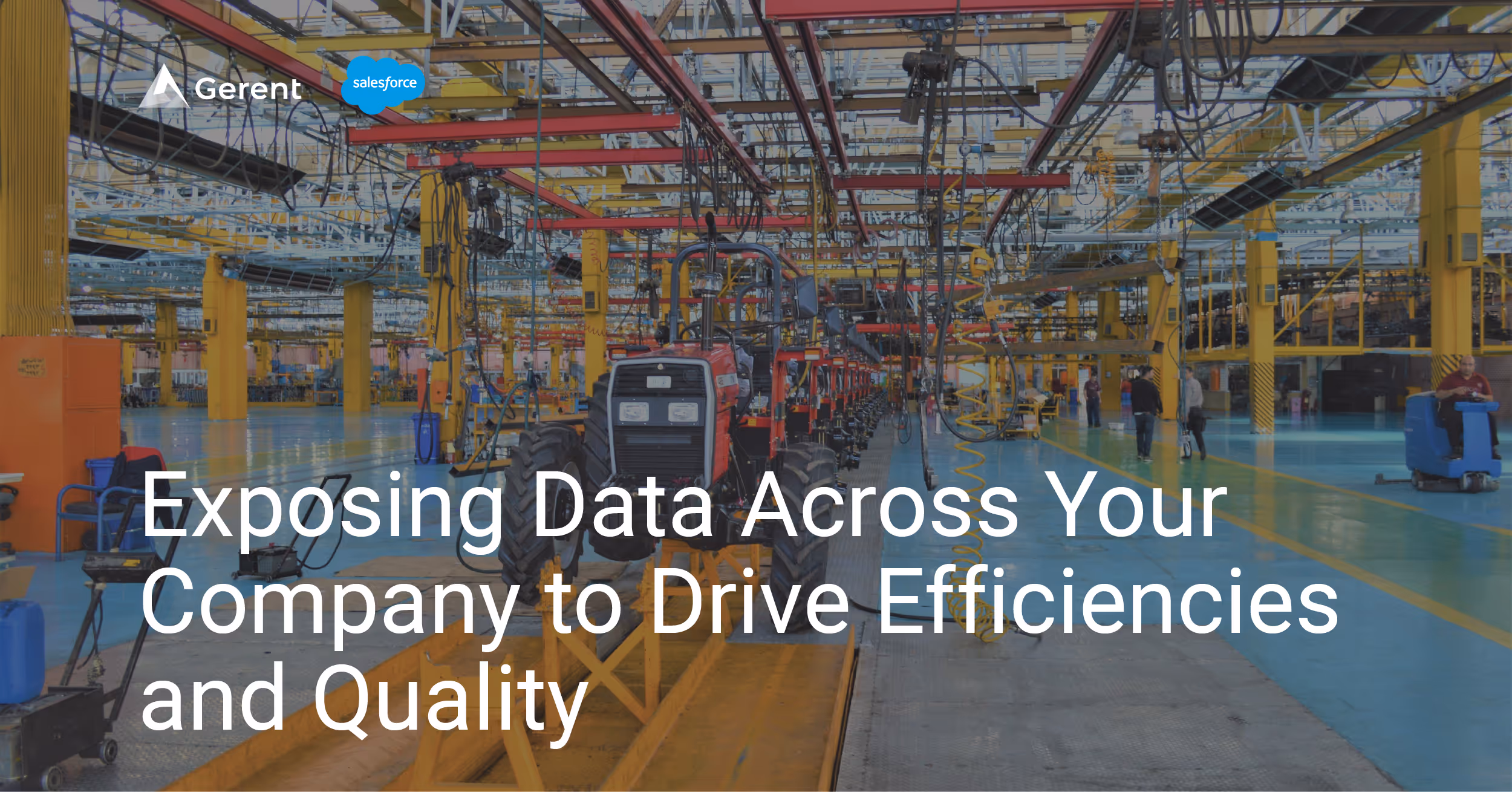 Exposing Data Across Your Company to Drive Efficiencies and Quality
