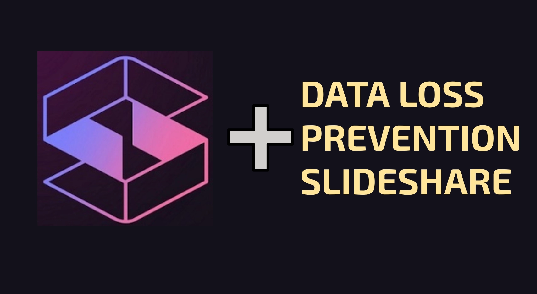 Data Loss Prevention SlideShare