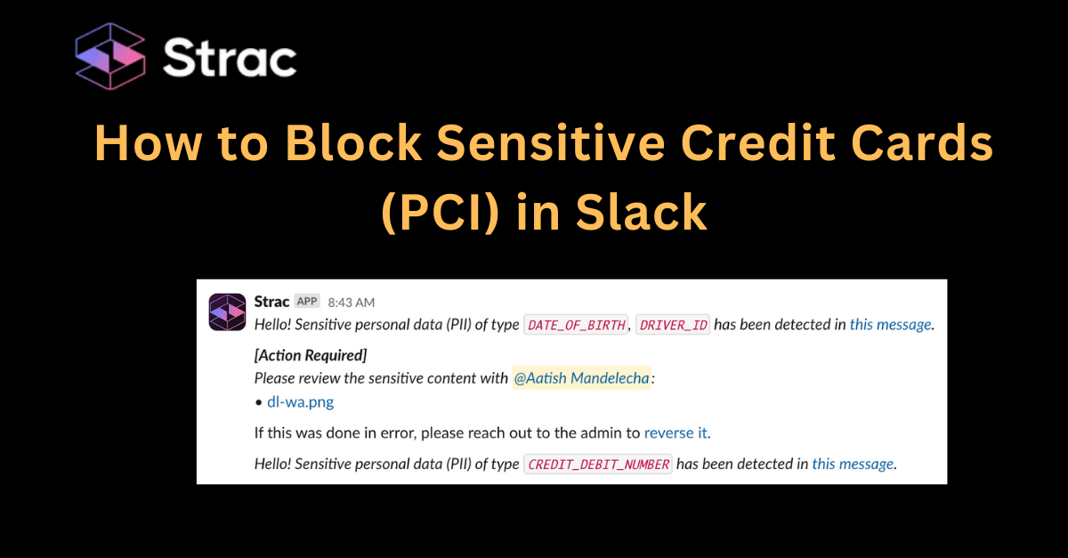 How to Block Sensitive Credit Cards (PCI) in Slack
