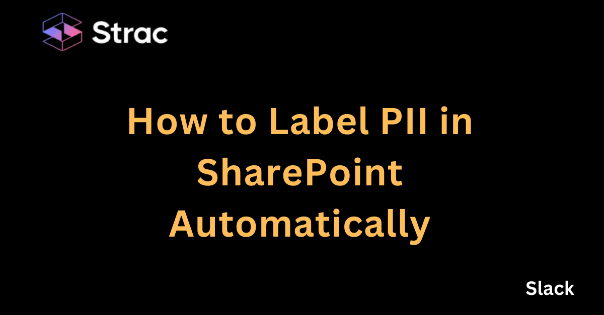 How to Label PII in SharePoint Automatically