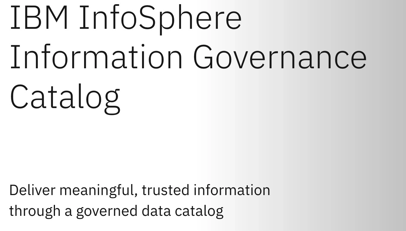 data classification products: IBM InfoSphere Information Governance Catalog