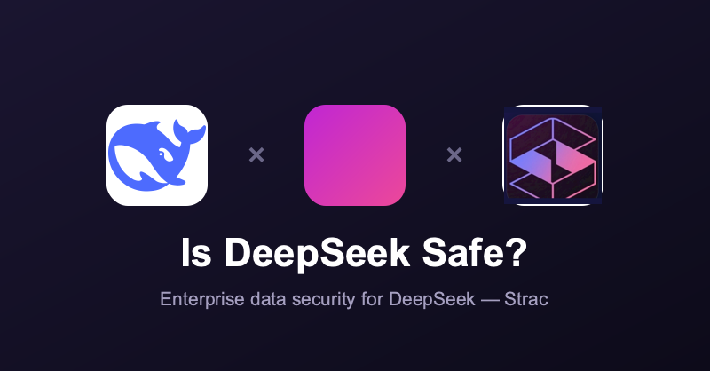 Is DeepSeek Safe? Security, Privacy & Enterprise Risk (2026)