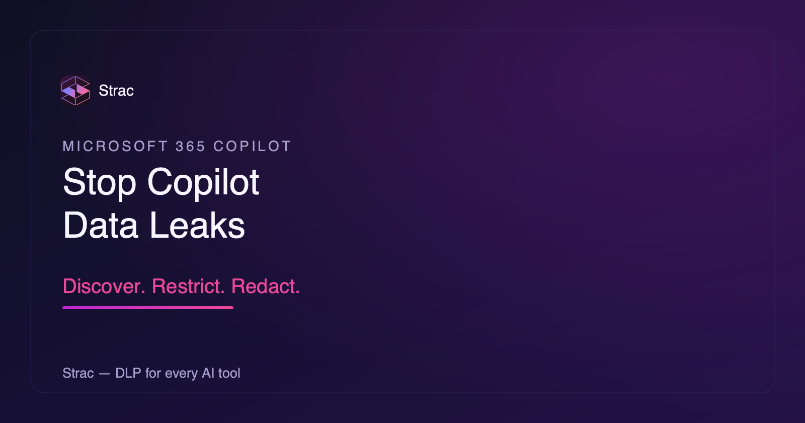 Microsoft Copilot DLP: Stop Data Leaks in Microsoft 365 Copilot