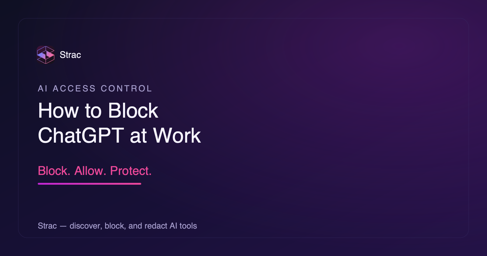 How to Block ChatGPT at Work (and a Smarter Alternative)