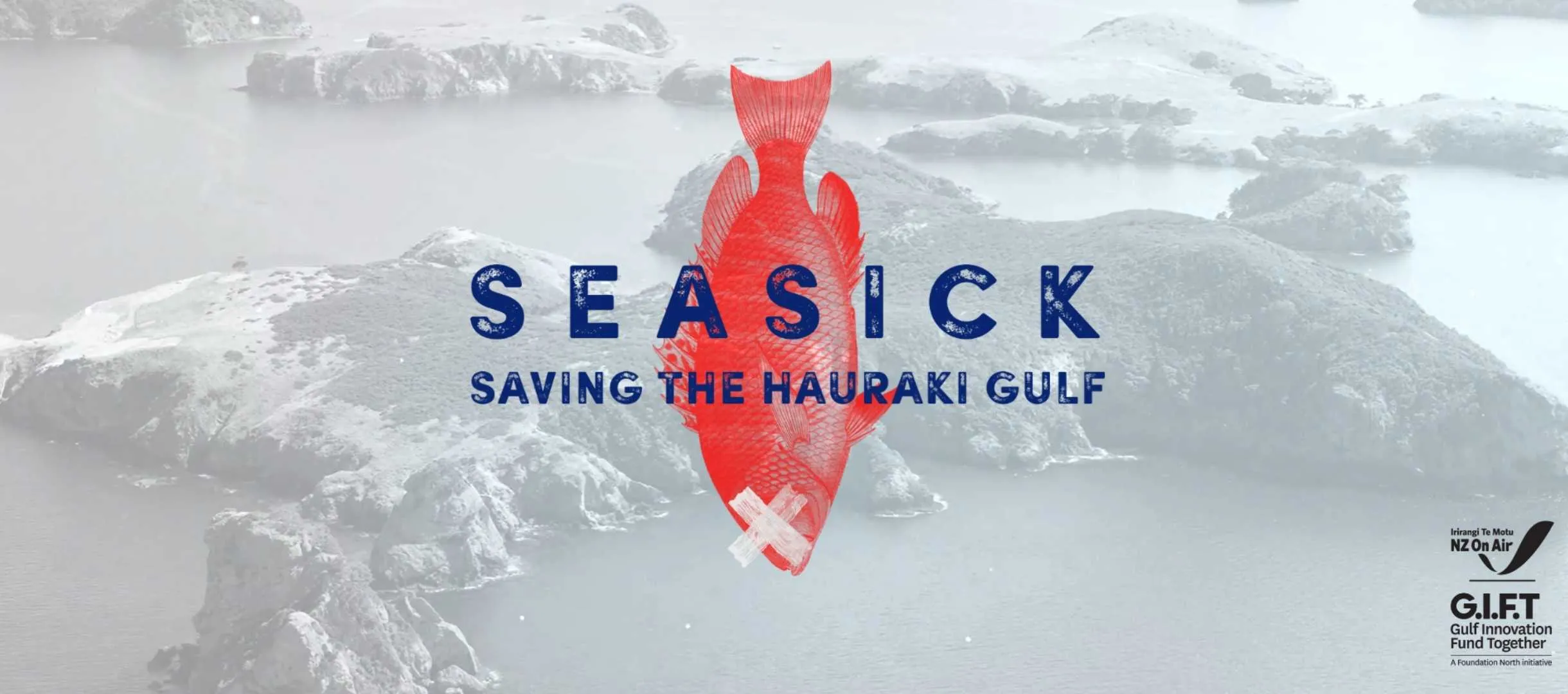 Seasick: Saving the Hauraki Gulf