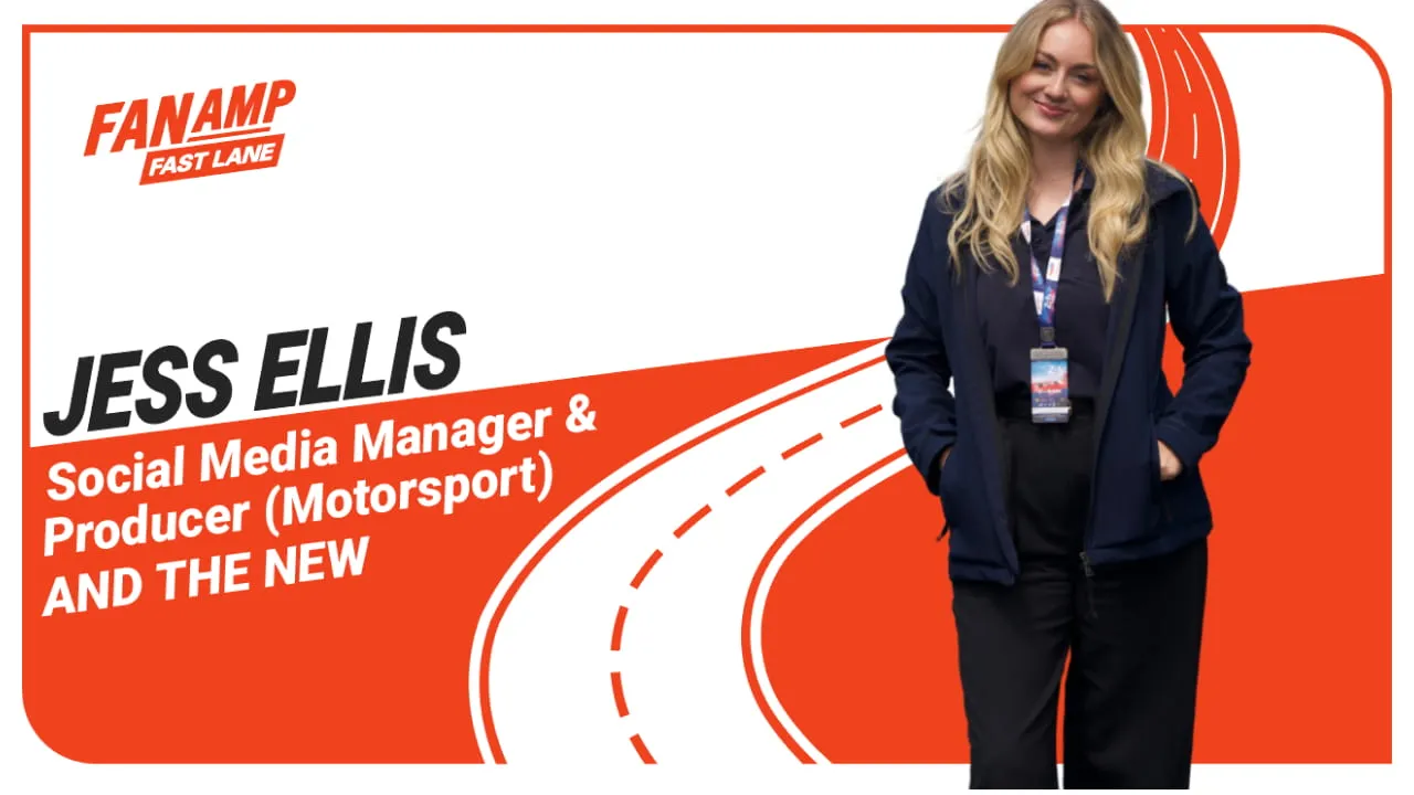 Social Media in Motorsports with Jess Ellis | FanAmp Fast Lane