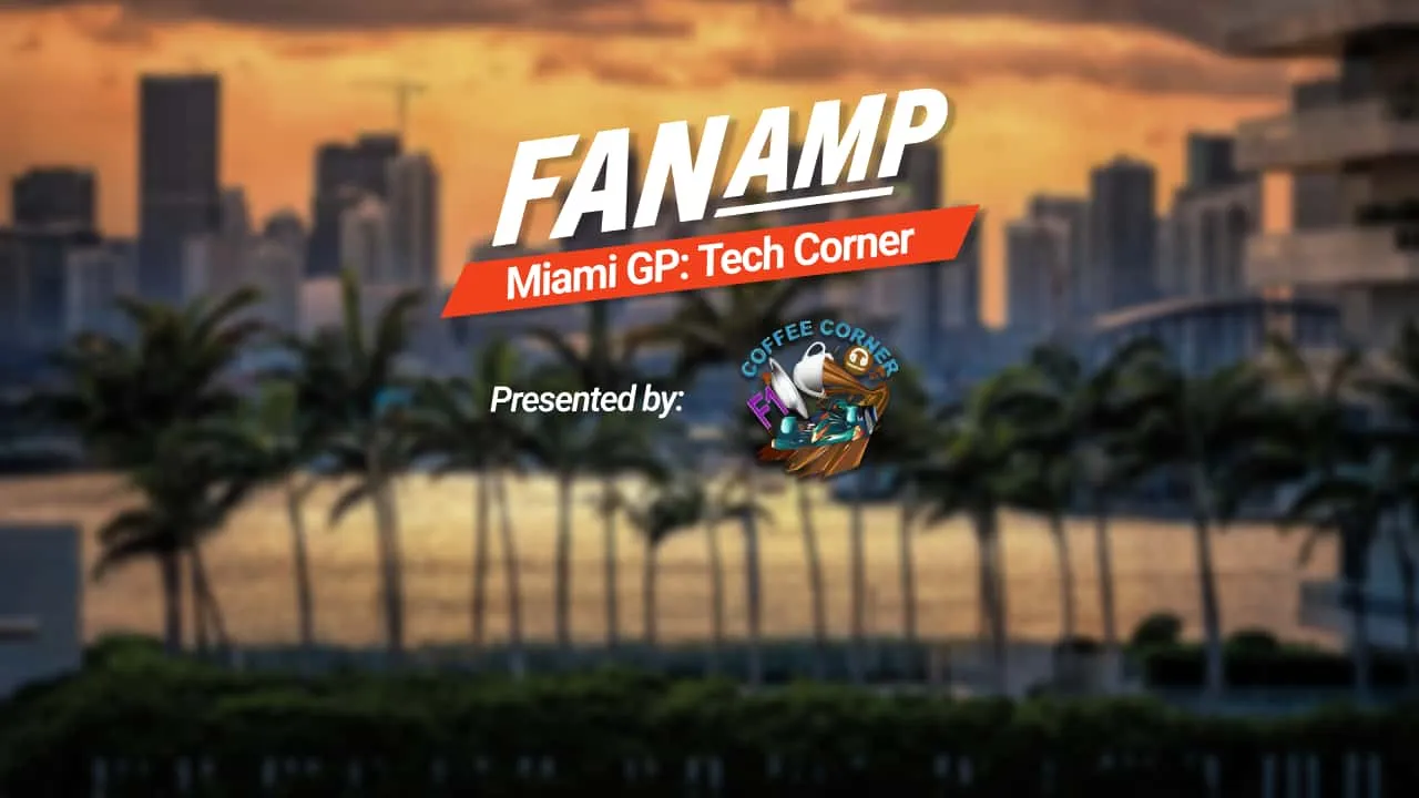 Miami Grand Prix - Tech Corner