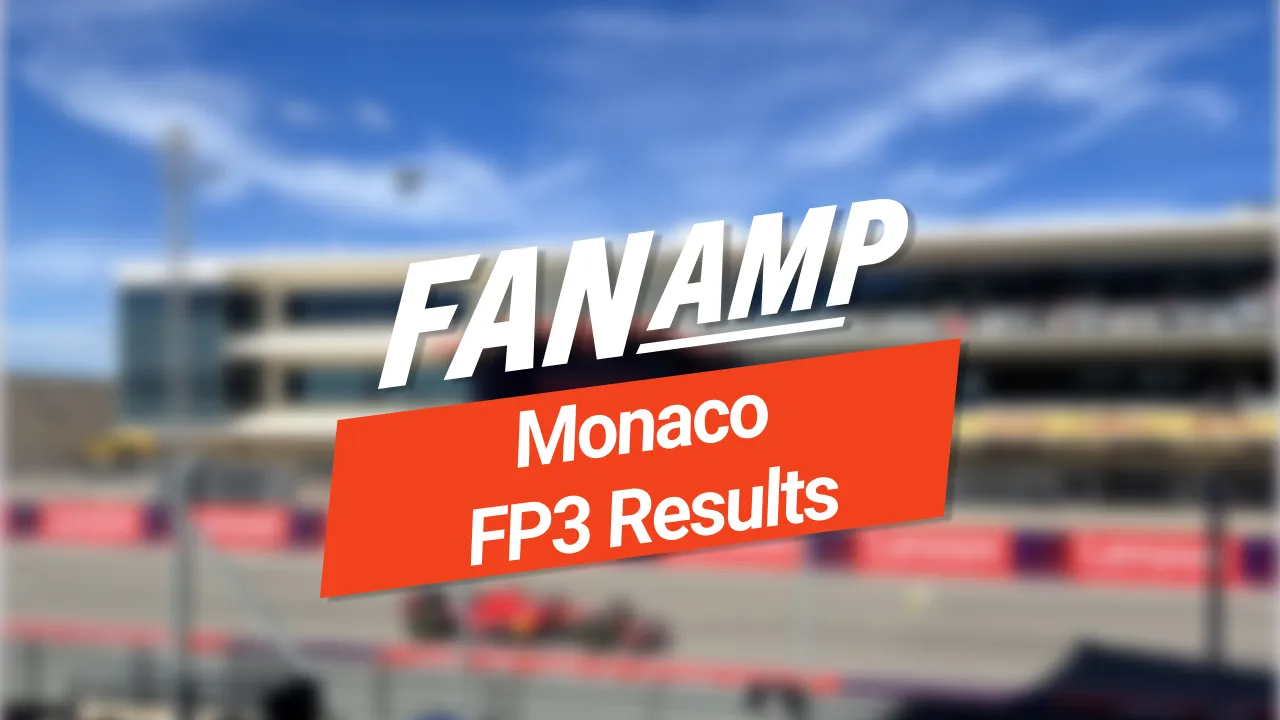 Monaco Grand Prix FP3 Results