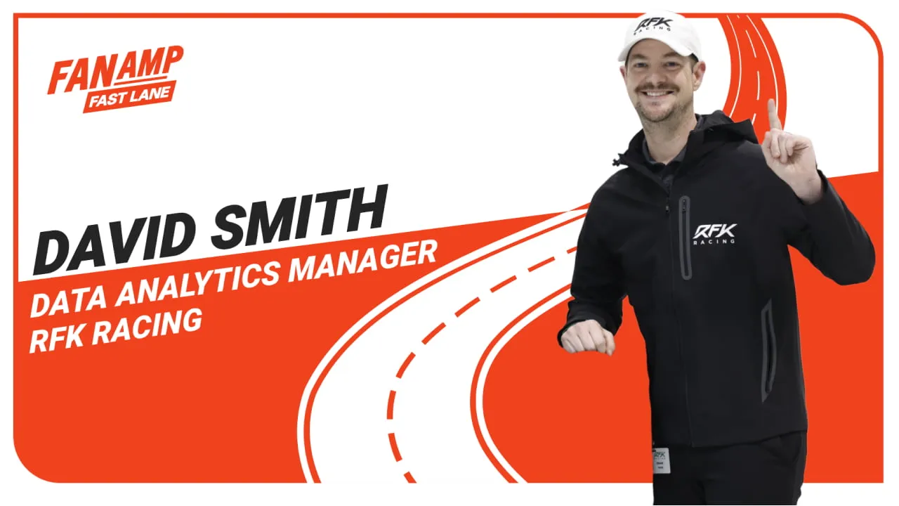 How Data fuels NASCAR with David Smith | FanAmp Fast Lane