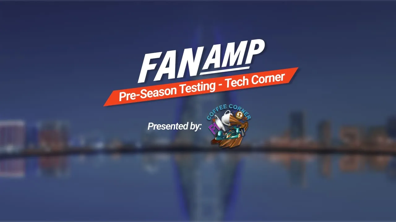 Pre-Season Testing - Tech Corner