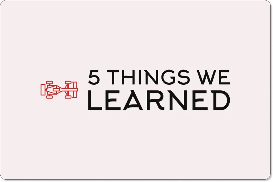 Five things we learned cover image