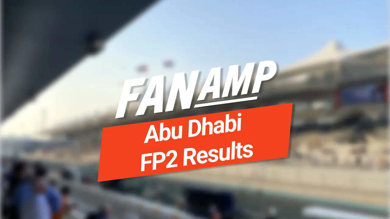 Abu Dhabi Grand Prix FP2 Results