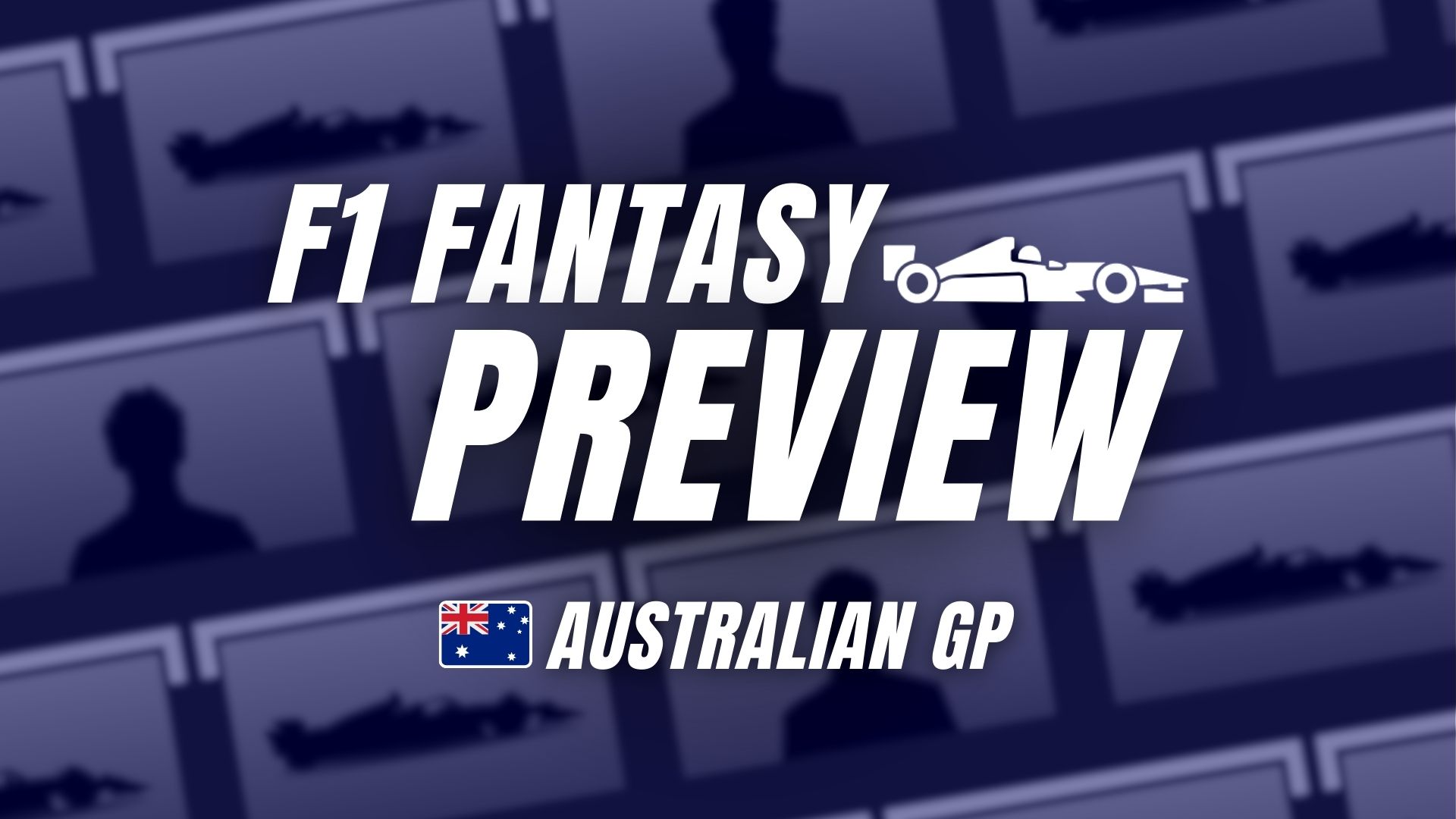 Fantasy Preview: Australian Grand Prix