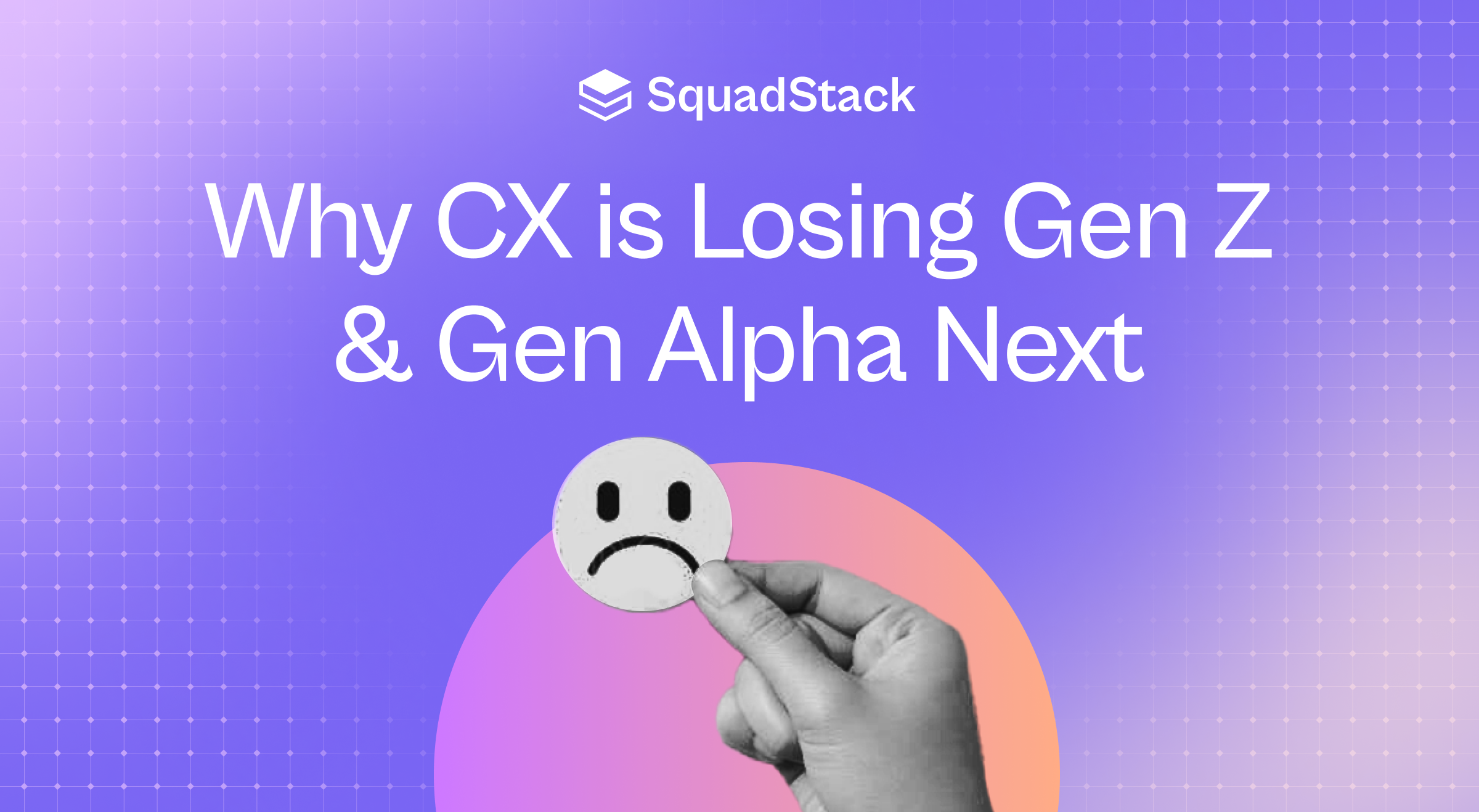 Why CX Is Losing Gen Z, and Gen Alpha Next