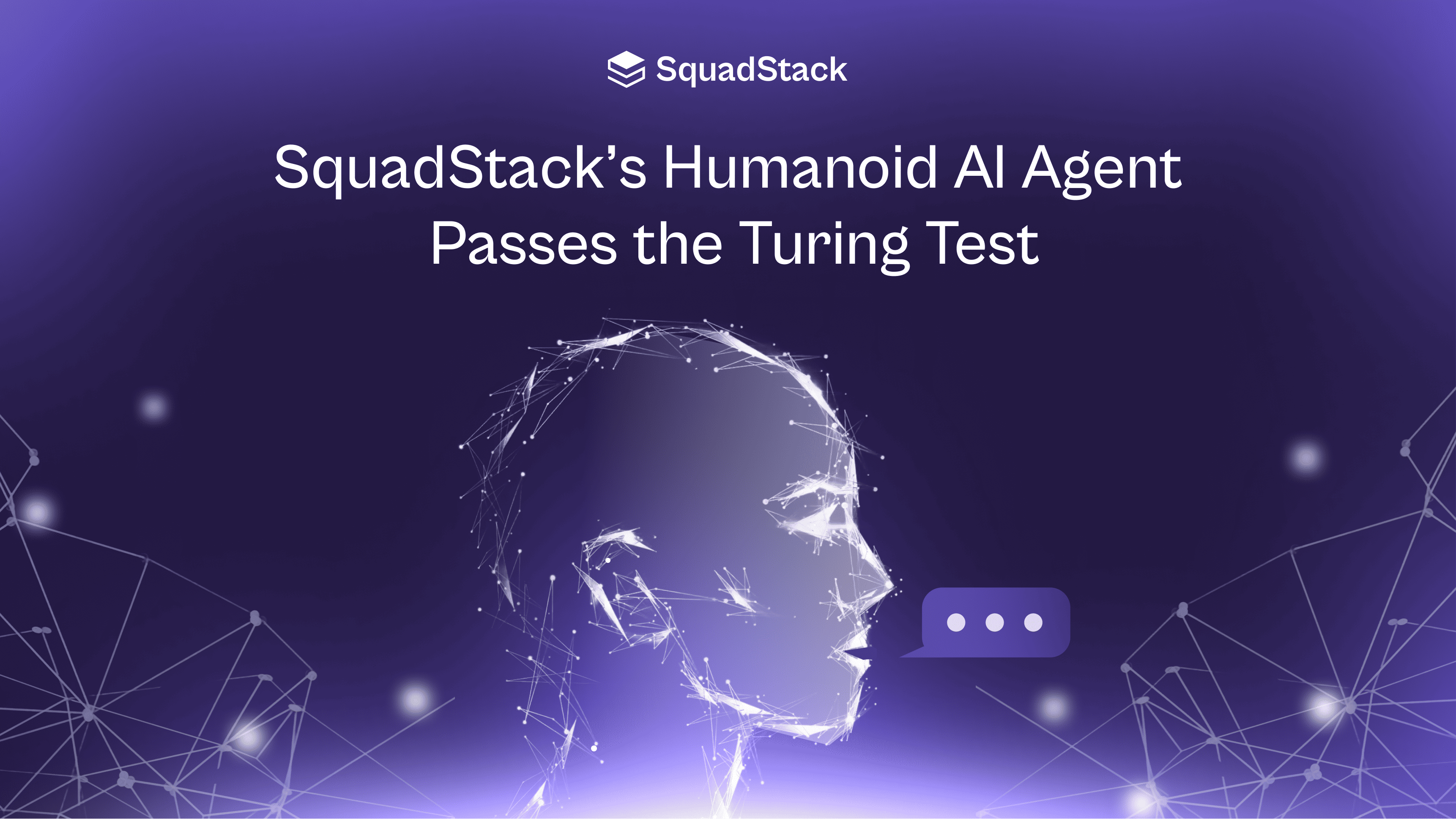 SquadStack's AI Agents Have Passed the Turing Test for Contact Centers