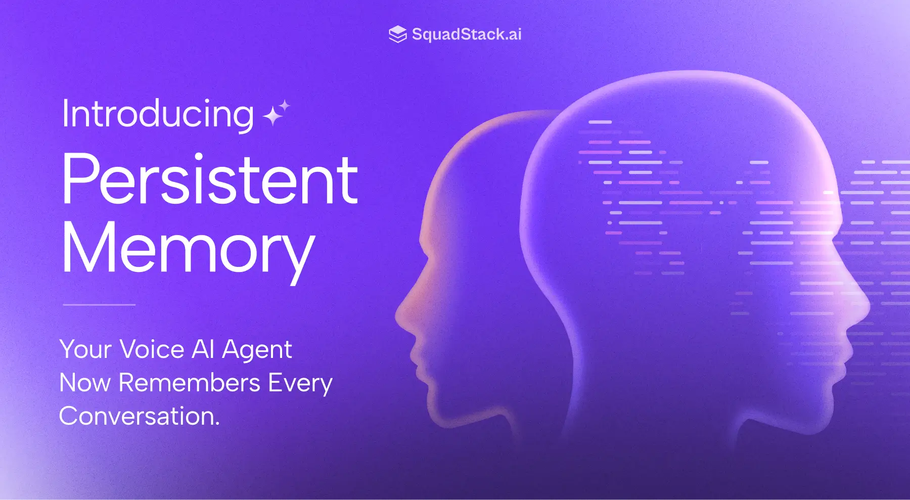 Introducing Persistent Memory: Your Voice AI Agent Now Remembers Every Conversation