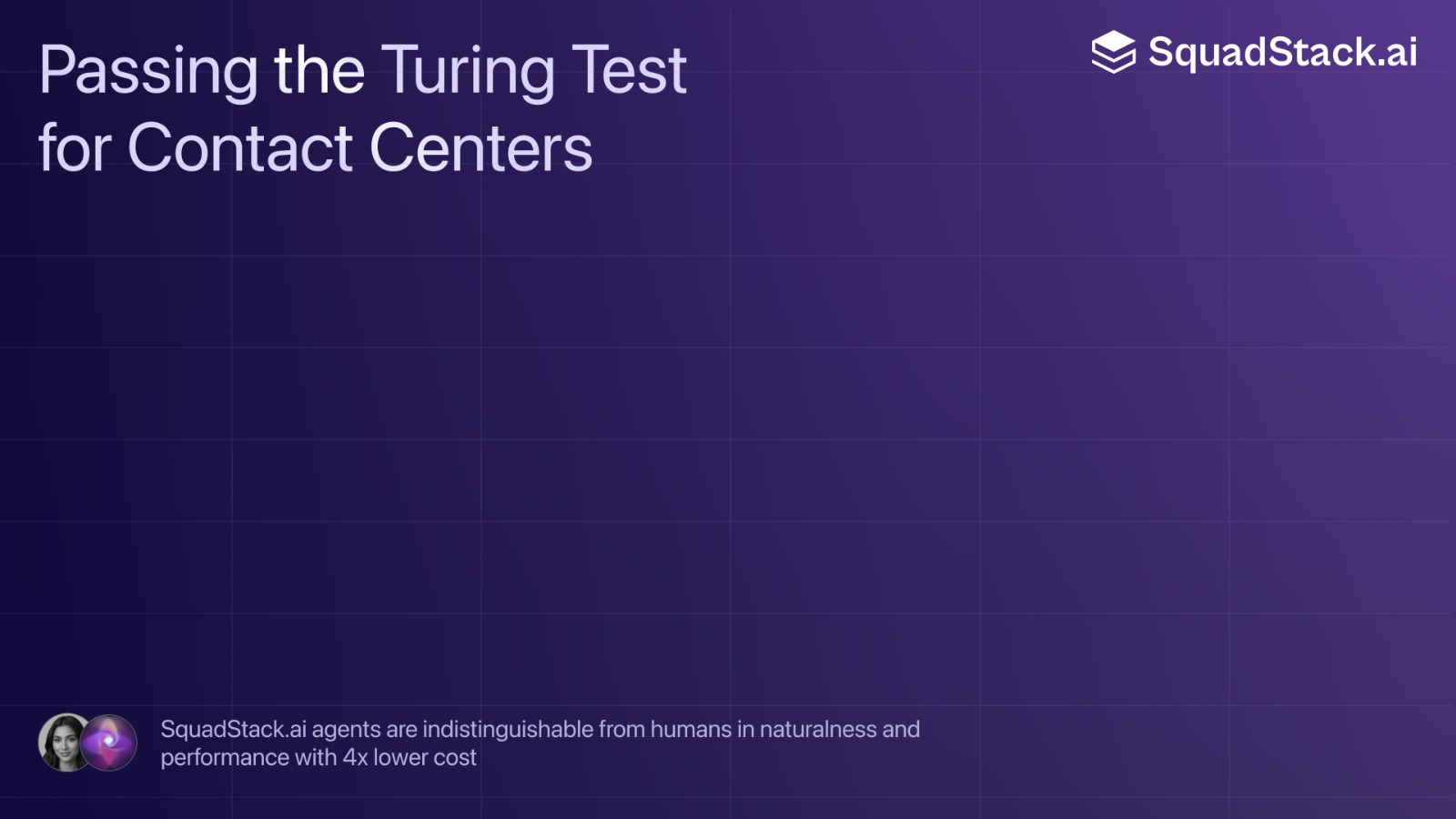 Blog cover: SquadStack.ai AI agents passing the Turing test for contact centers