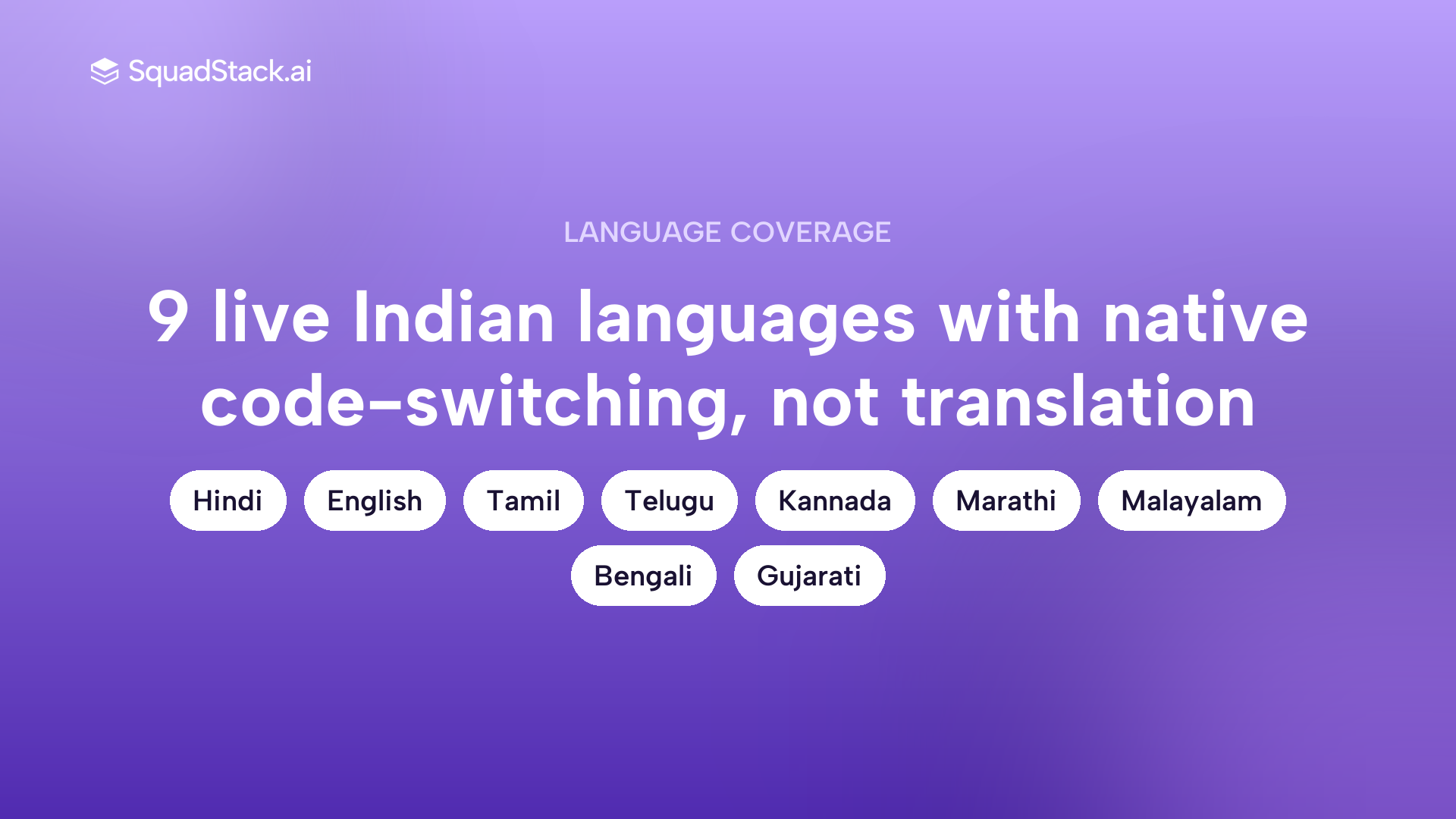 Callout showing SquadStack's nine live Indian sales languages with native code-switching capability.