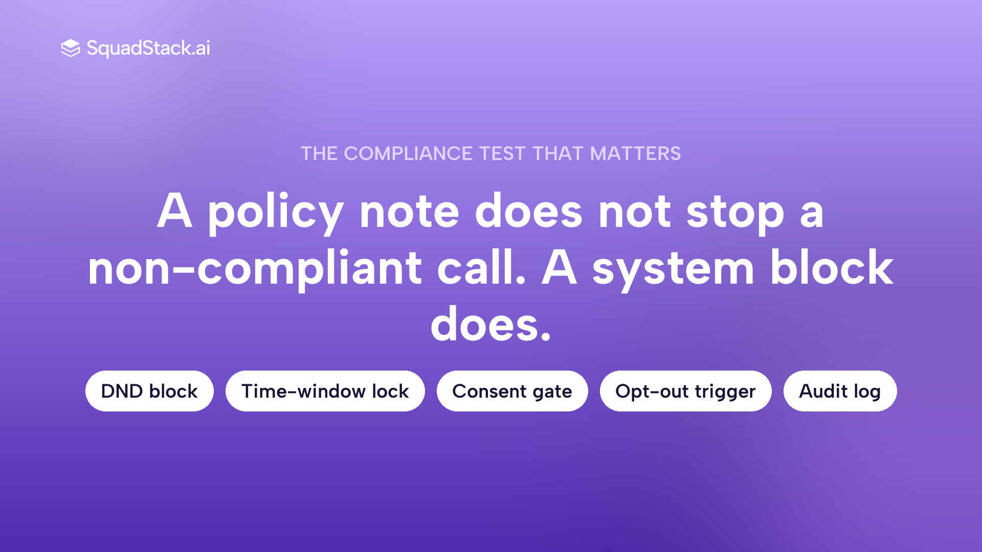 Callout showing the difference between policy level and system level TRAI compliance enforcement