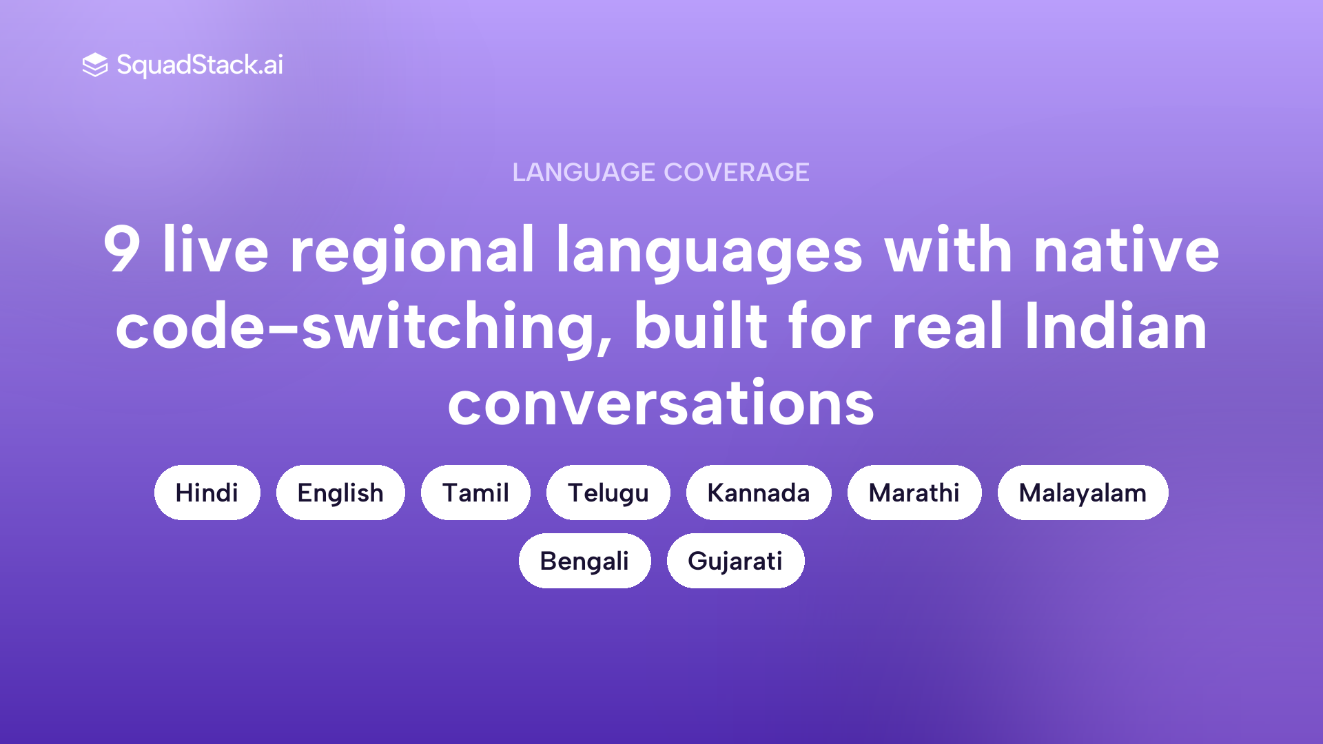SquadStack AI voice agent live languages for India including Hindi, Tamil, Telugu, Kannada and seven more