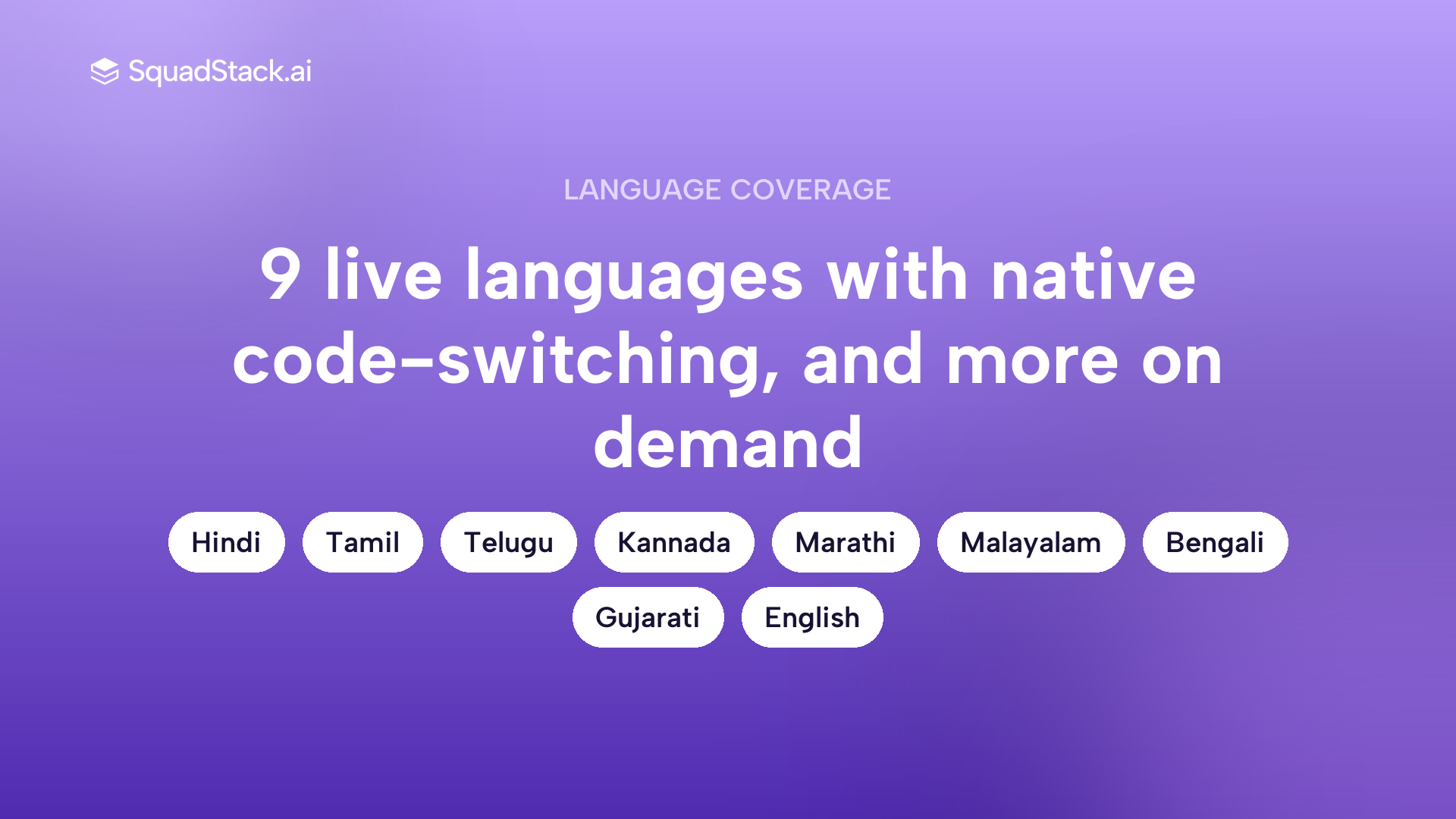 Callout showing 9 live languages supported by SquadStack multilingual AI voice agents across India