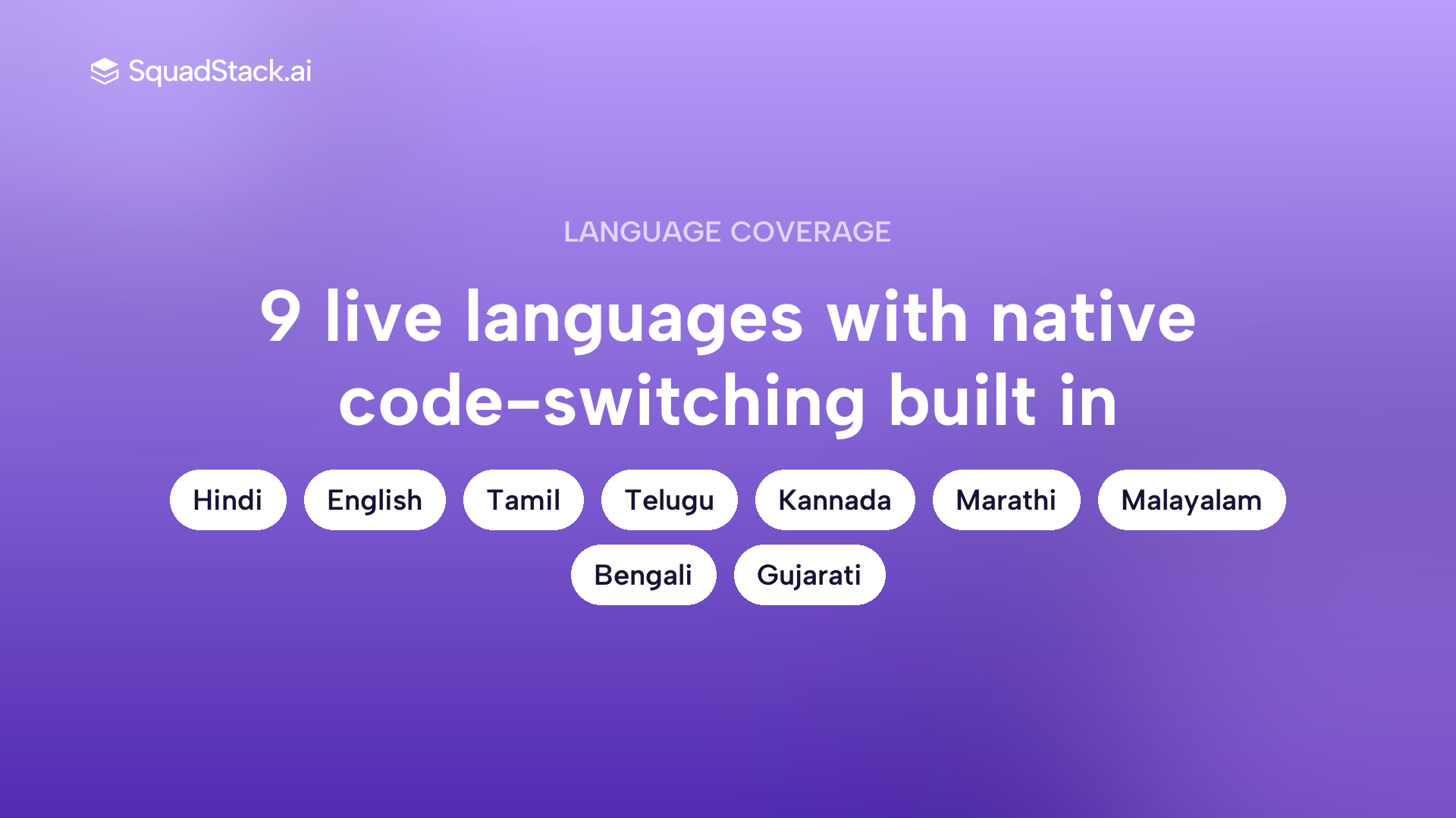 Callout showing SquadStack supports 9 live Indian languages with native code-switching for sales calls