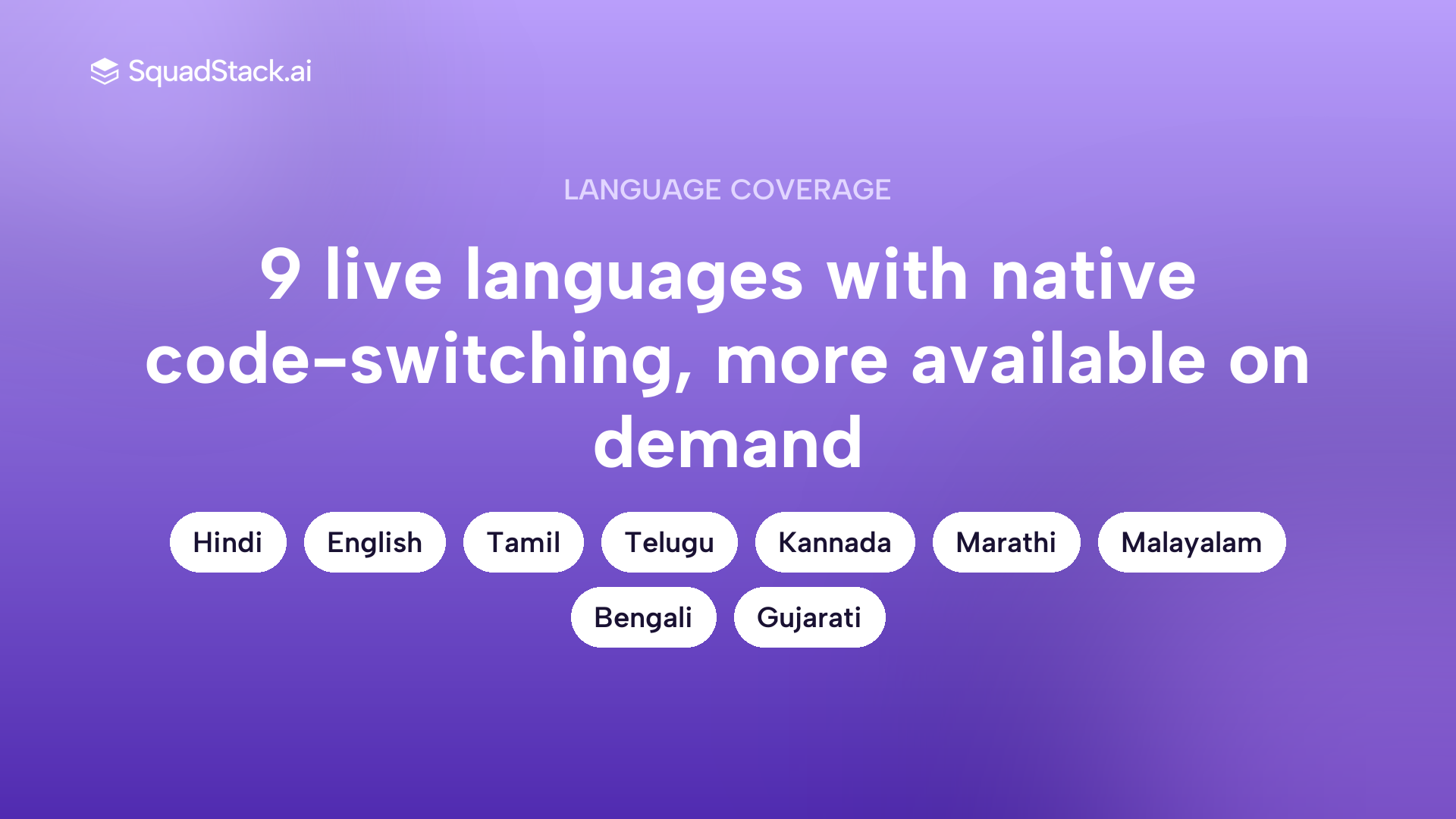 SquadStack AI voice agent supports 9 Indian languages with mid-sentence code-switching for admissions