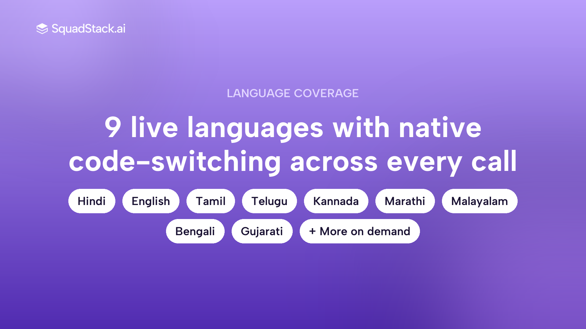 Indian language support for SquadStack AI voice agents including native code-switching