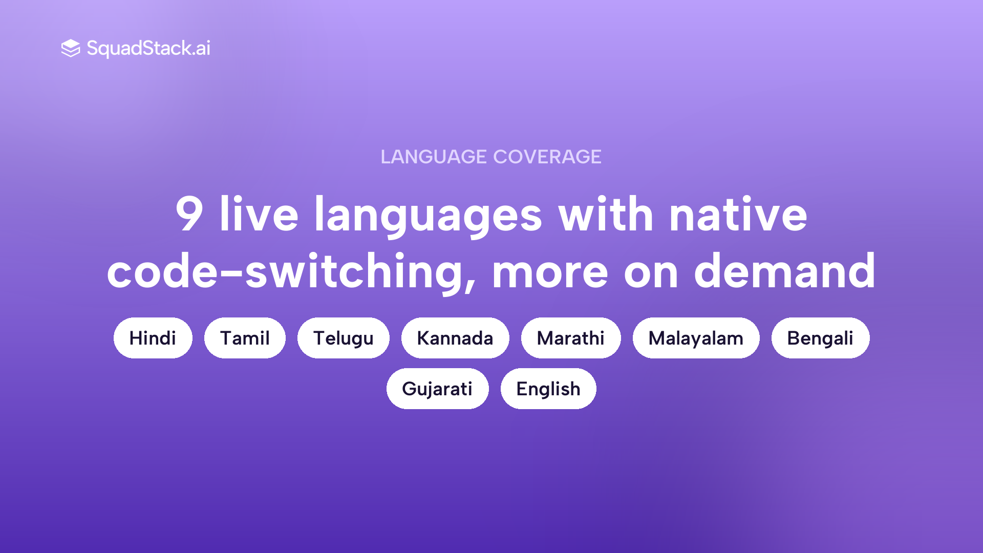 Callout showing the nine live Indian languages supported by SquadStack AI voice agents with code-switching