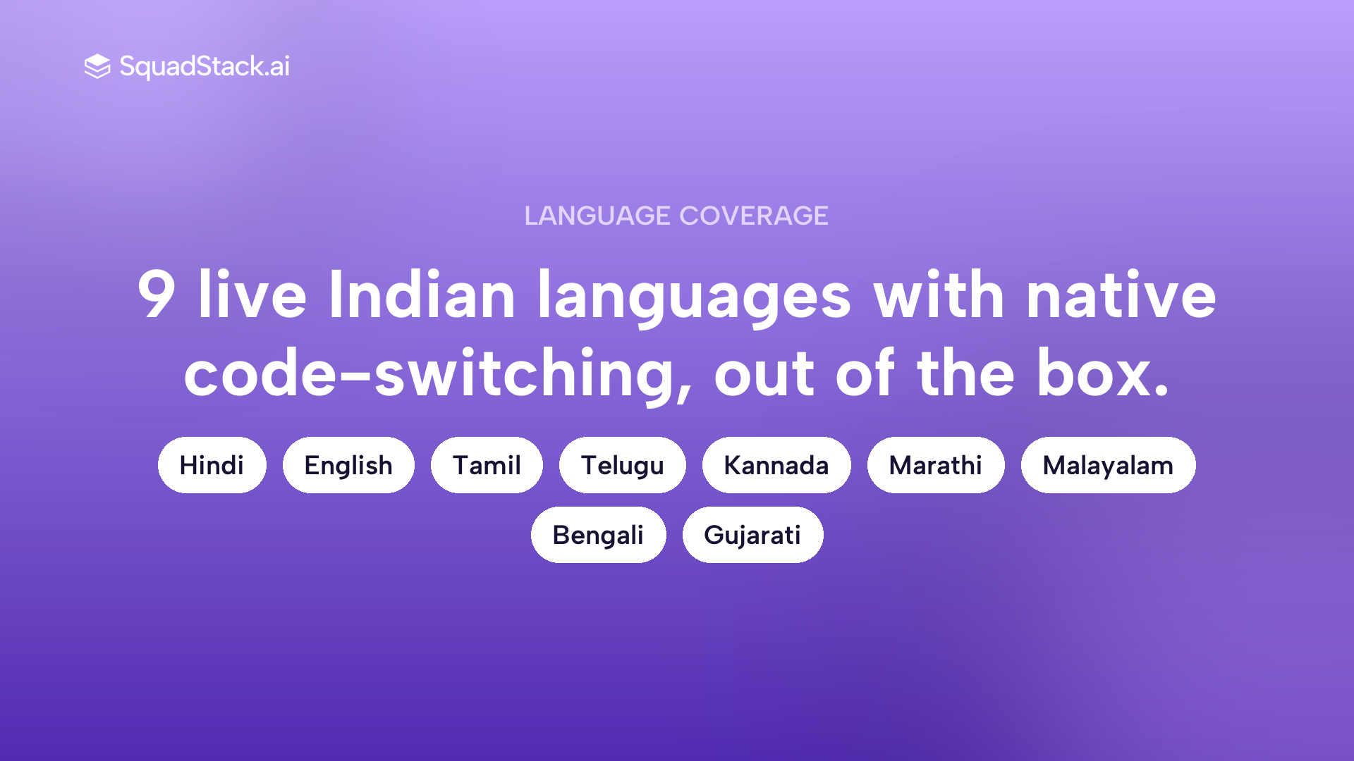 SquadStack AI voice agent language support covering 9 Indian languages with native code-switching