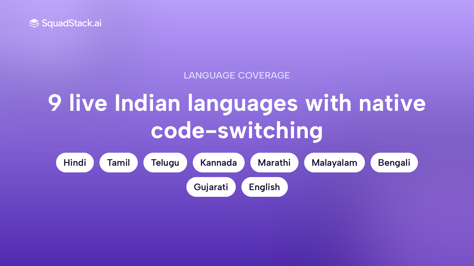 Callout showing SquadStack supports 9 live Indian languages with native code-switching for SIP nudge calls
