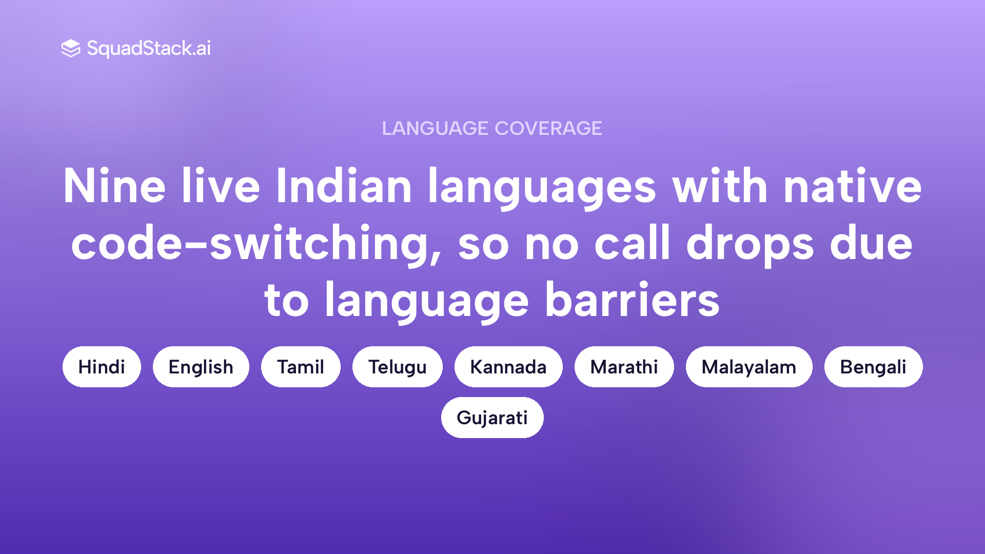 SquadStack AI voice agent supports nine live Indian languages with native code-switching for pre-auth calls