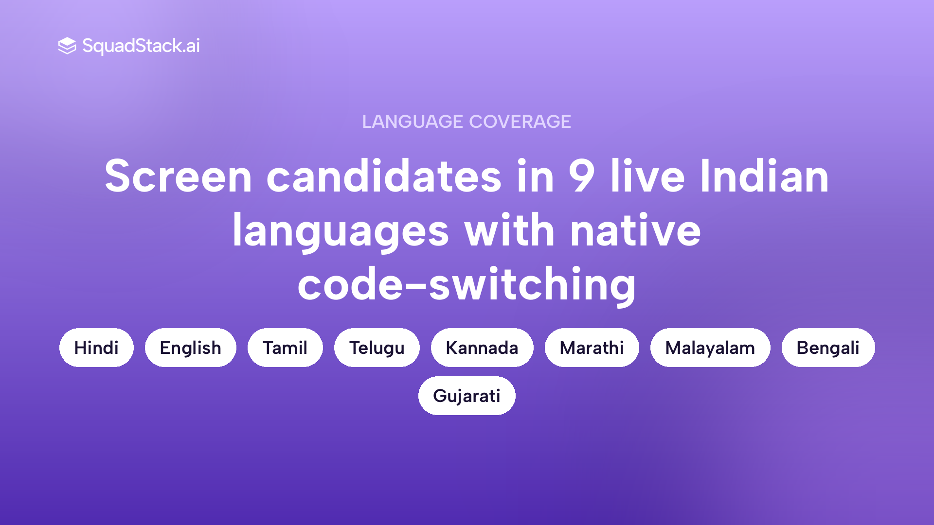 Callout showing 9 live Indian languages supported by SquadStack voice AI for recruitment screening