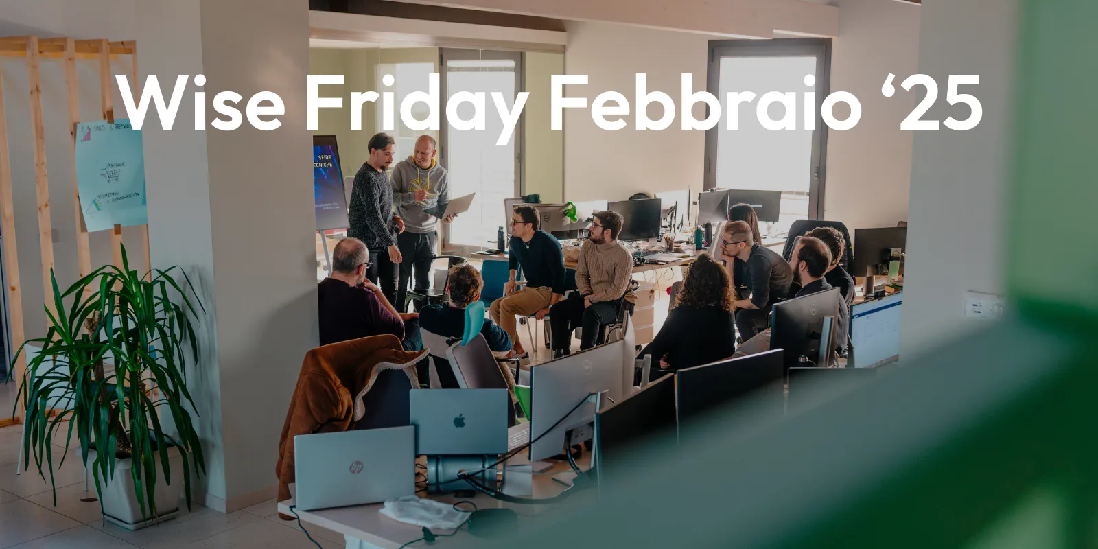 Wise Friday - Febbraio 25