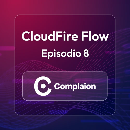 CloudFire & Complaion