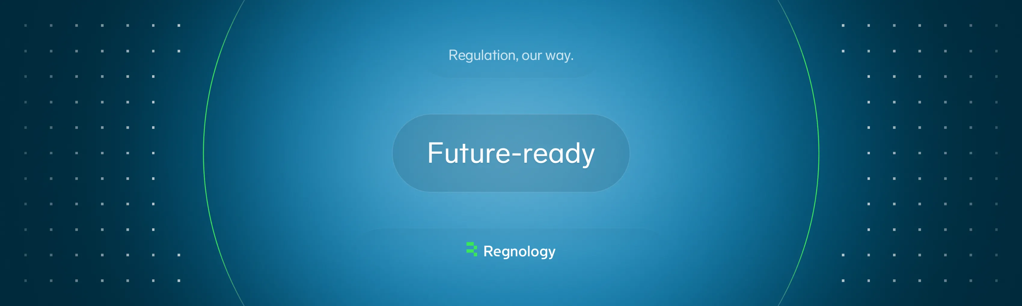 Slide Regnology « Future-ready » avec la signature Regulation, our way, format large