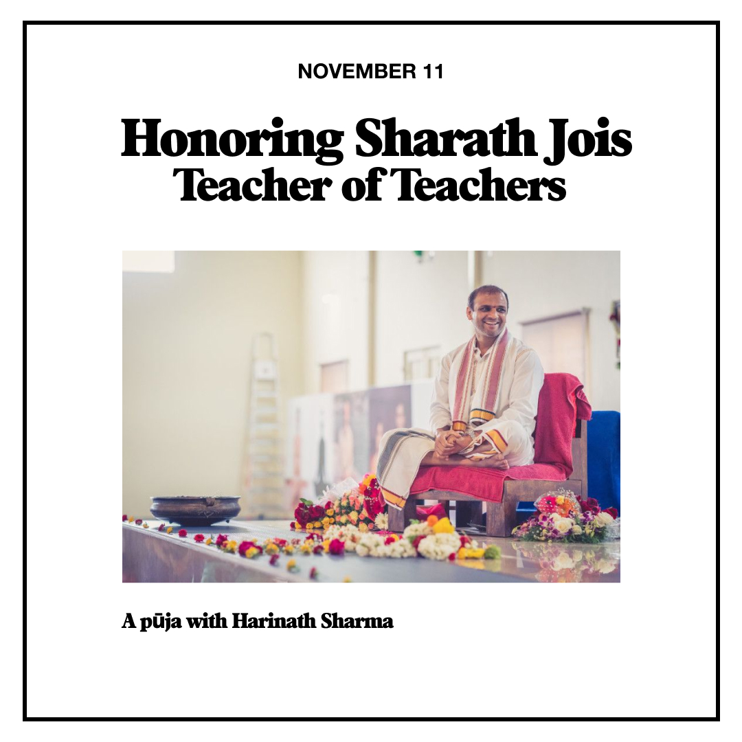 Honoring Sharath Jois, teacher of teachers