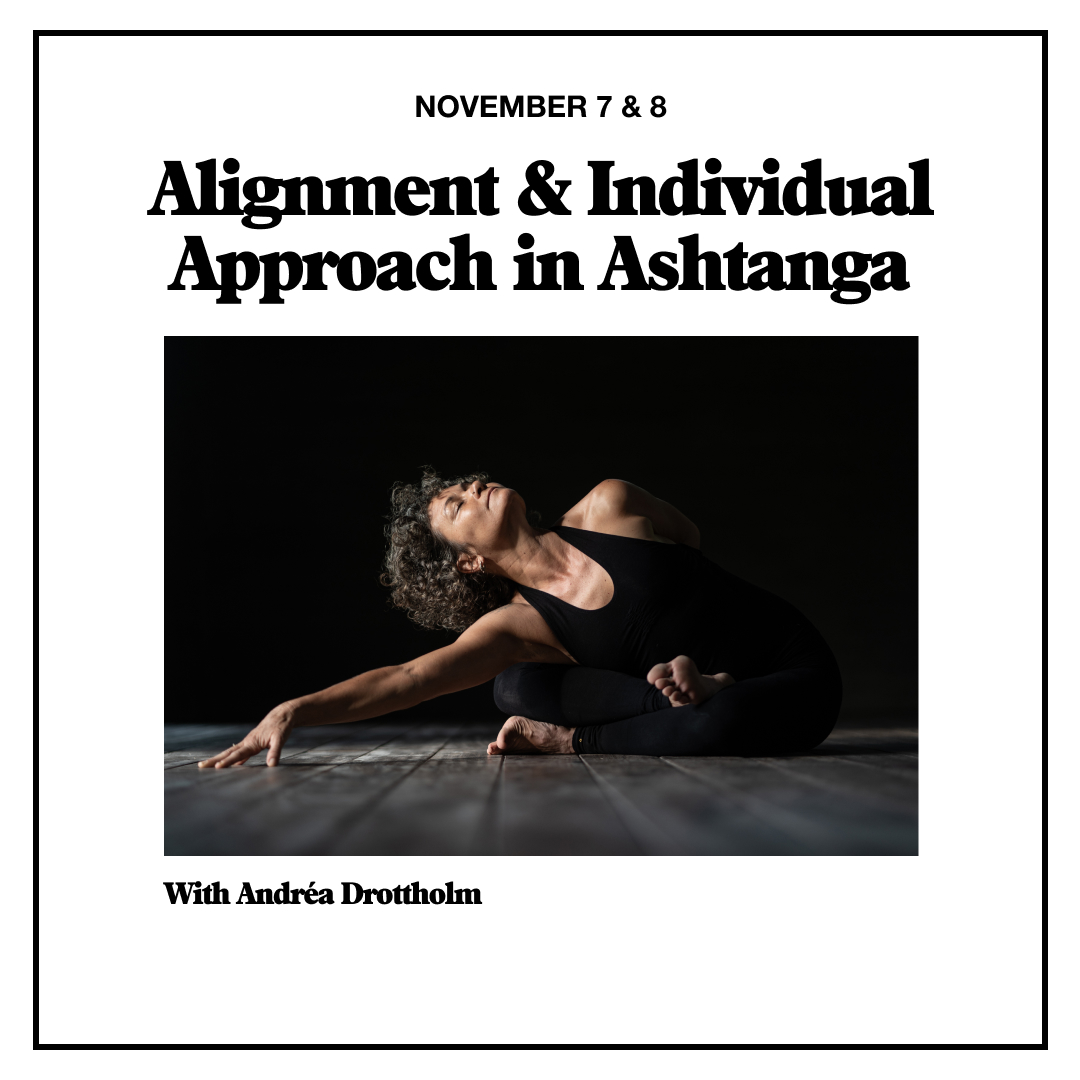 Alignment & Individual Approach in Ashtanga