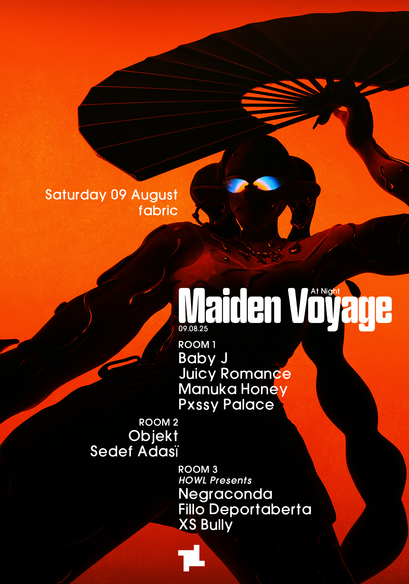 Maiden Voyage Afterparty - Baby J, Juicy Romance, Manuka Honey, Sedef Adasi, Objekt, Pxssy Palace