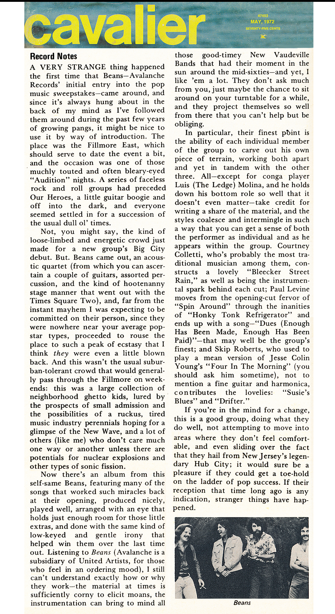 the original Beans - Paul Levine, aka Polar Levine, Polarity/1; Courtney Colletti, Skip Roberts, Luis Molina. Press, Cavalier Magazine, May 1972
