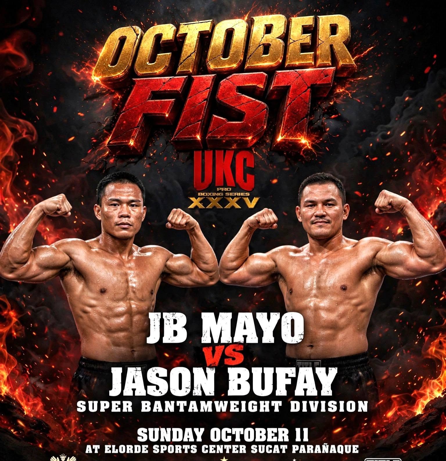 October Fist UKC XXXV poster: JB Mayo vs Jason Bufay, Elorde Sports Center, 11 October 2026
