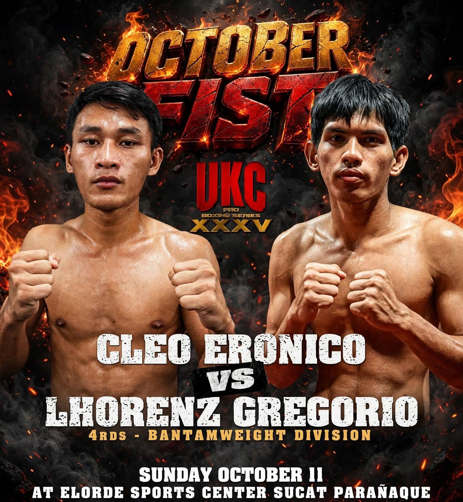 October Fist UKC XXXV poster: Cleo Eronico vs Lhorenz Gregorio, Elorde Sports Center, 11 October 2026