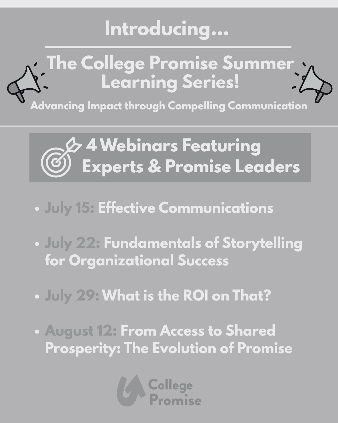College Promise Summer Learning Series – Advancing Impact Through Compelling Communication