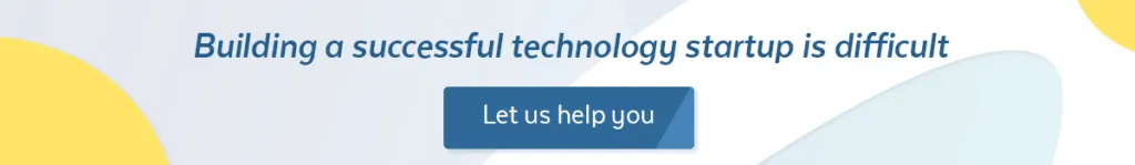 call us for building a technology startup