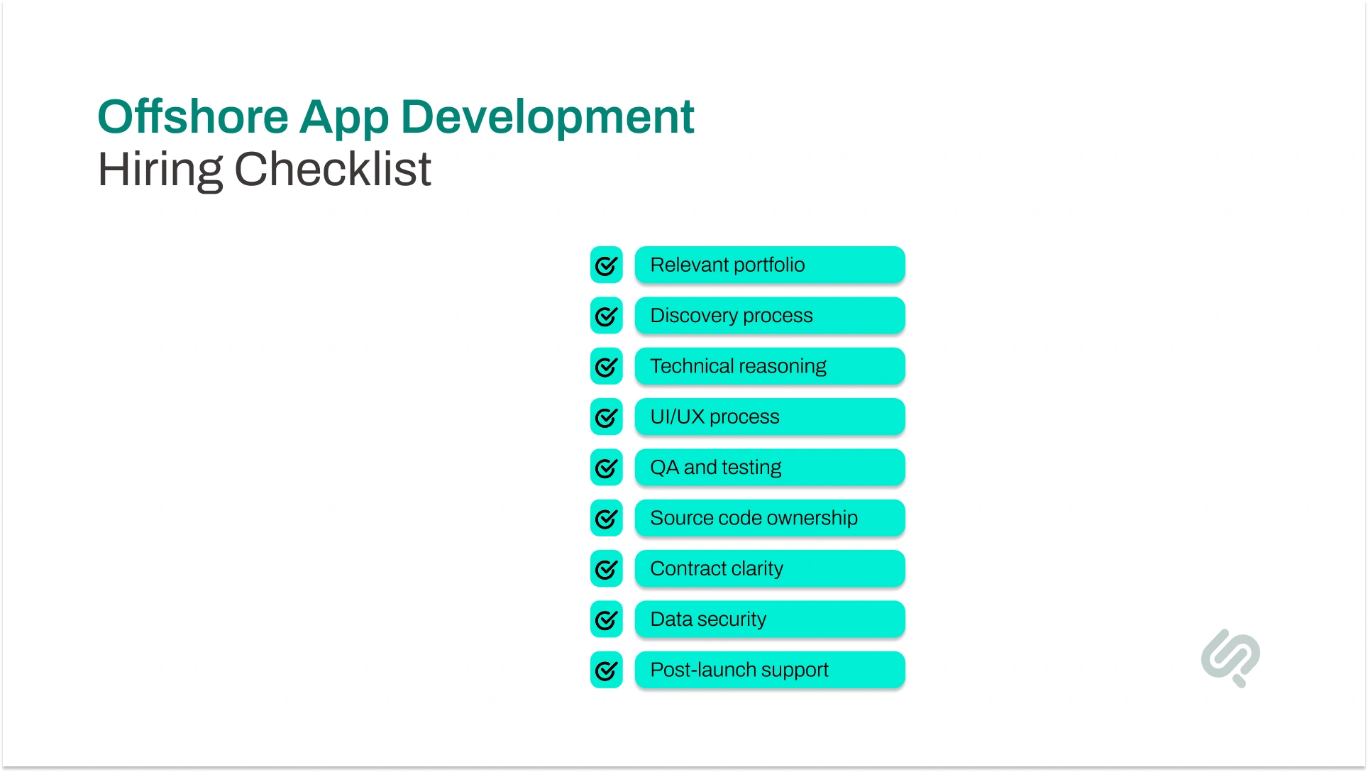Offshore app development hiring checklist including portfolio review, discovery process, technical expertise, QA, security, contracts, and post-launch support